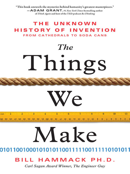 Title details for The Things We Make by Bill Hammack Ph.D. - Available